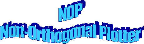 NOP
Non-Orthogonal Plotter